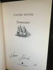 Naomi Novik League of Dragons & Temeraire Signed First Edition HC 2016