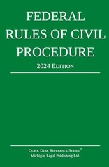 Federal Rules of Civil Procedure; 2024 Edition: With Statutory Supplement (Q…