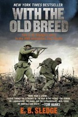 With the Old Breed: At Peleliu and Okinawa – Paperback By E. B. Sledge – GOOD