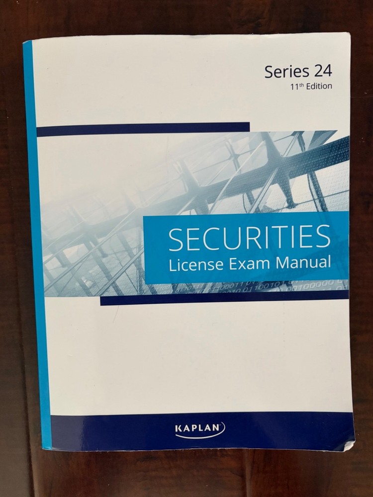 Kaplan Series 24 Securities License Exam Manual, 11th Edition