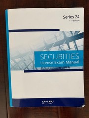 Kaplan Series 24 Securities License Exam Manual, 11th Edition