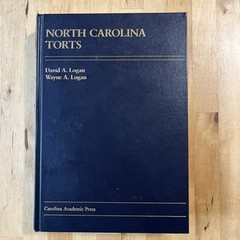 North Carolina Torts Carolina Academic Press David & Wayne Logan Legal Book NC