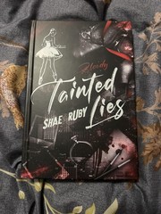 Bloody Tainted Lies By Shae Ruby After Dark Special Edition NEWish AND SIGNED!