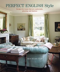 Perfect English Style: Creating rooms that are comfortable, pleasing and tim…