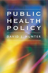 Public Health Policy By David Hunter