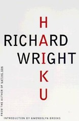 Haiku: This Other World – Hardcover By Wright, Richard – GOOD