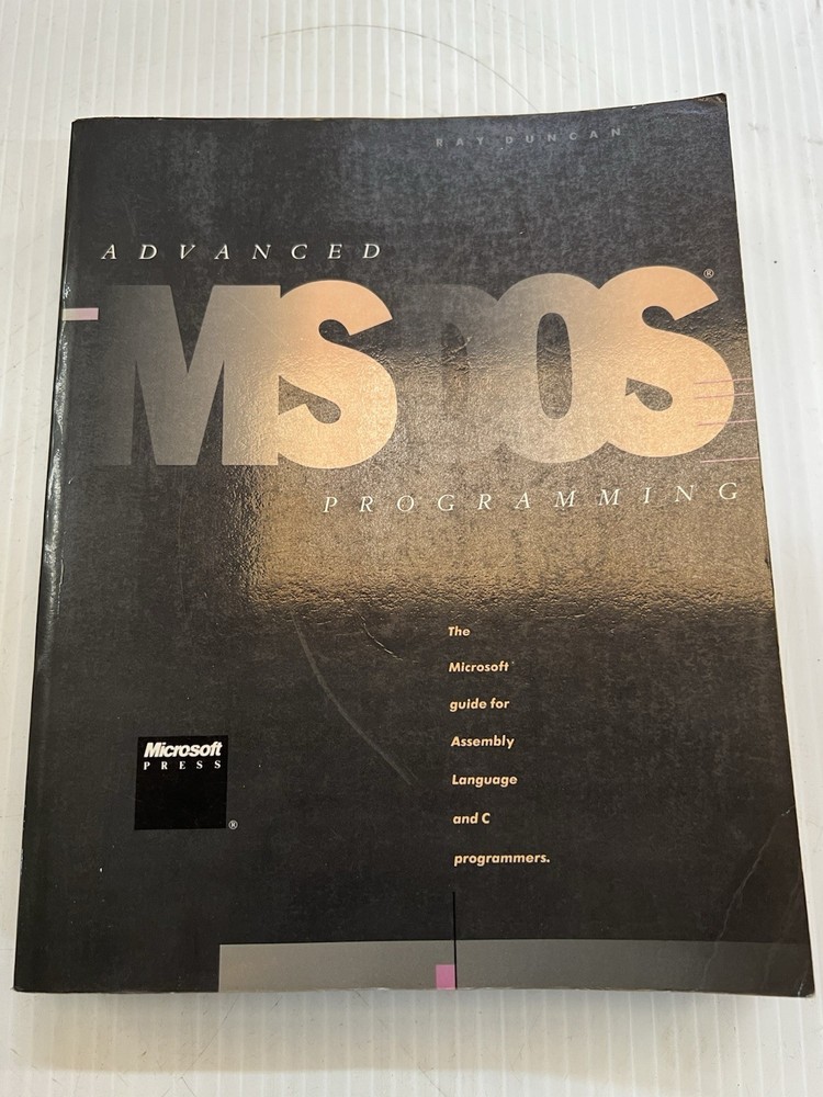 Advanced MS-DOS Programming Book Ray Duncan Microsoft Press 1986 Vintage