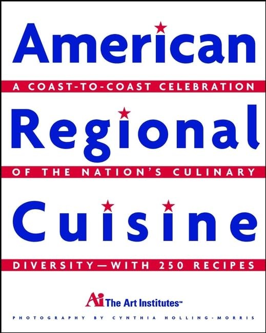 American Regional Cuisine: A C – VERY GOOD
