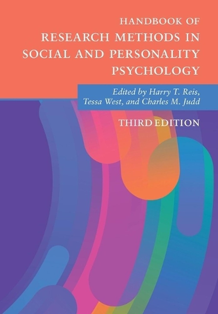 Handbook of Research Methods in Social and Personality Psychology by Harry T. Re