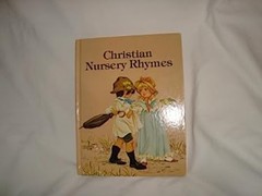 Christian Nursery Rhymes Hardcover
