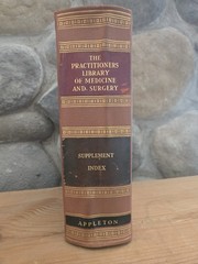 The Practitioners Library of Medicine and Surgery 1938 Supplement Index
