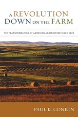 A Revolution Down on the Farm: The Transformation of American Agriculture si…