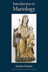Introduction to Mariology – Paperback, by Hauke Manfred – New