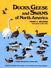 Ducks, Geese and Swans of North America Hardcover Frank C. Bellro