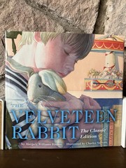 2012 The Velveteen Rabbit – Coffee Table Book – 11×11 Inches