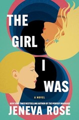 The Girl I Was (Standard Edition): From…, Jeneva Rose