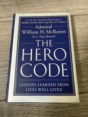 Make Your Bed, The Wisdom of the Bullfrog by Admiral William H. McRaven