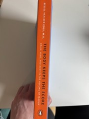 Bessel van der Kolk Body Keeps the Score Trade Paperback Penguin 2015