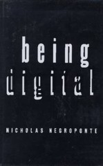Being Digital – Hardcover By Negroponte, Nicholas – VERY GOOD