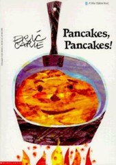 Pancakes, Pancakes (Blue Ribbon Book) – Paperback By Carle, Eric – GOOD