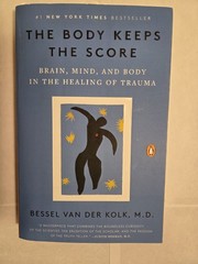 Body Keeps the Score, Bessel Van Der Kolk, Paperback, Good