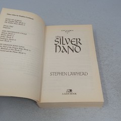 The Silver Hand: 2001 Lion Hudson PLC Paperback by Stephen Lawhead