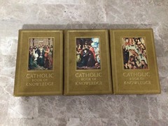 Catholic Book of Knowledge Vols 1-3 edited by Leonard Boase 1961