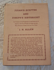 Judahs Sceptre and Josephs Birthright by J H Allen 1917 Analysis of Prophecies
