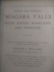 1925 Niagara Falls River, Rapids, Whirpool and Frontier by Williams, 168 pages