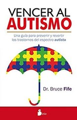 Vencer Al Autismo Paperback Bruce Fife