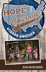 Hope and Courage Across America: Life is a journey…