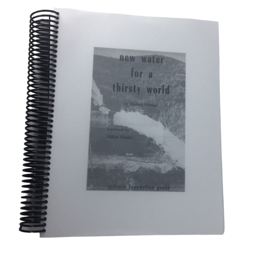 New Water For A Thirsty World By Michael H. Salzman, Foreword By Aldous Huxley