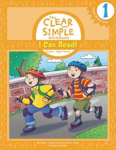 The Clear and Simple Workbooks Ser.: I Can Read! : Grade 1 Sight Words by Liane