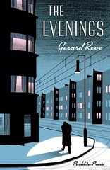 The Evenings: A Winter’s Tale, Reve, Gerard, Excellent Book