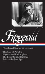 Jackson R. Brye F. Scott Fitzgerald: Novels and Stories 1920-1922 (LO (Hardback)