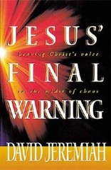 Jesus’ Final Warning – Hardcover By Jeremiah, Dr. David – ACCEPTABLE