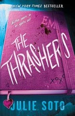 The Thrashers: A Novel – Paperback, by Soto Julie – Very Good