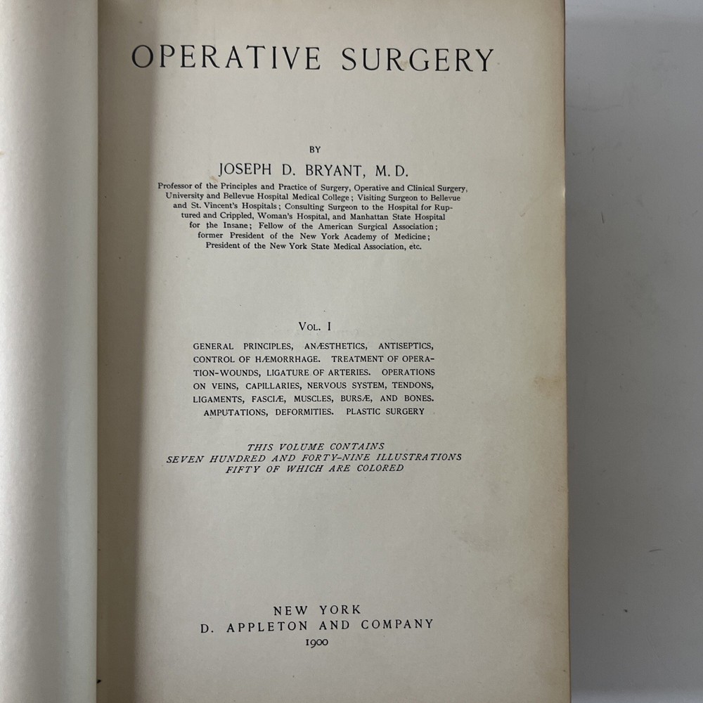 Antique Manual Of Operative Surgery by Joseph D. Bryant M.D. Vintage 1900 3rd Ed