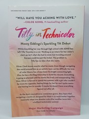 ARC Tilly in Technicolor Mazey Eddings Neurodiverse YA Romance Uncorrected Proof