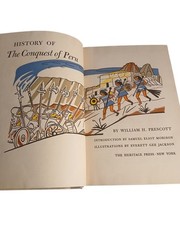 History Of The Conquest of Peru by William H. Prescott Hardcover 1957