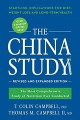 The China Study: Revised and Expanded Edition: The Most Comprehensive Stu – GOOD