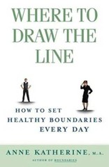 Where to Draw the Line: How to Set Healthy Boundaries Every Day – GOOD