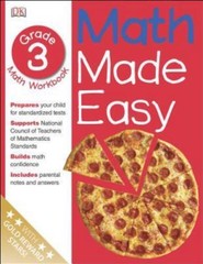 Math Made Easy: Third Grade Workbook; Math Made Easy – paperback, 0789457296, DK