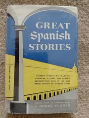 Great Spanish Stories by Angel Flores – Modern Library #129 HB/DJ