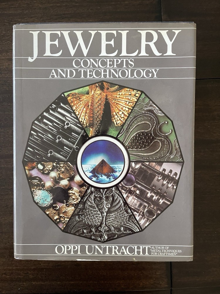 Jewelry Concepts and Technology by Oppi Untracht 1985 Hardcover Book 840 Pages