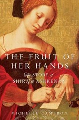 The Fruit of Her Hands: The Story o…, Cameron, Michel