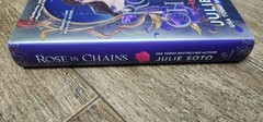 SIGNED ROSE IN CHAINS by Julie Soto (2025, Hardcover, DJ, 1st/1st, SIGNED, NEW)