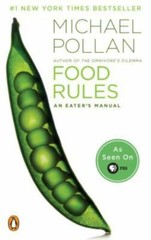 Food Rules : An Eater’s Manual by Michael Pollan (2009, Uk-B Format Paperback)