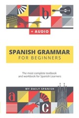 Spanish Grammar For Beginners: The most complete textbook and workbook fo – GOOD