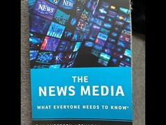 What Everyone Needs to Know® Ser.: The News Media : What Everyone Needs to Know®